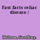 Fast facts celiac disease /