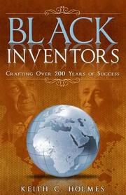 Black inventors : crafting over 200 years of success /