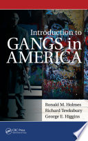 Introduction to gangs in America /