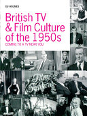 British film and television culture of the 1950s coming to a TV near you! /