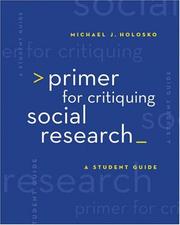 Primer for critiquing social research : a student guide /
