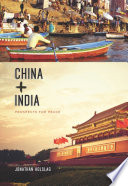 China and India prospects for peace /