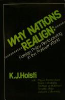 Why nations realign : foreign policy restructuring in the postwar world /