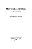 Mary McLeod Bethune : a biography /