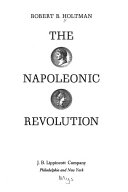 The Napoleonic revolution /