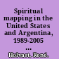 Spiritual mapping in the United States and Argentina, 1989-2005 a geography of fear /