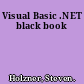 Visual Basic .NET black book