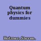 Quantum physics for dummies
