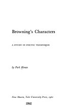 Browning's characters ; a study in poetic techniques.