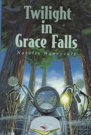 Twilight in Grace Falls /