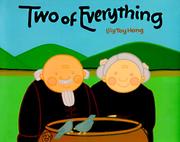 Two of everything : a Chinese folktale /