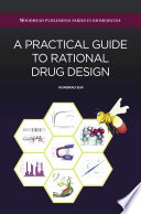 A practical guide to rational drug design /