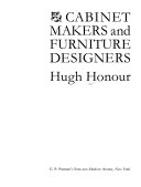 Cabinet makers and furniture designers.