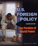 U.S. foreign policy : the paradox of world power /