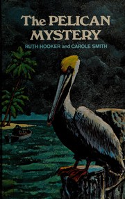 The pelican mystery /