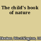 The child's book of nature