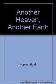 Another heaven, another earth /