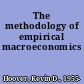 The methodology of empirical macroeconomics