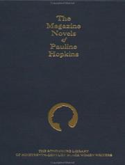 The magazine novels of Pauline Hopkins /