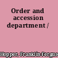 Order and accession department /