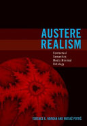 Austere realism contextual semantics meets minimal ontology /