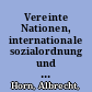 Vereinte Nationen, internationale sozialordnung und menschenrechte /