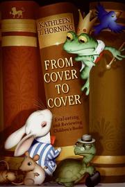 From cover to cover : evaluating and reviewing children's books /