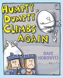 Humpty Dumpty climbs again /