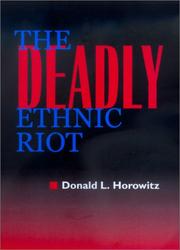 The deadly ethnic riot /