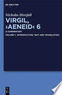 Virgil, Aeneid 6 : a commentary. Volume 1, Introduction, text and translation /