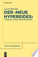 Der neue hypereides : textedition, studien und Erläuterungen /