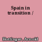 Spain in transition /