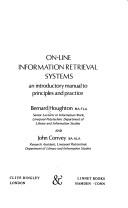 On-line information retrieval systems : an introductory manual to principles and practice /