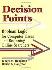 Decision points : Boolean logic for computer users and beginning online searchers /