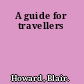 A guide for travellers