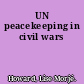 UN peacekeeping in civil wars