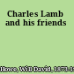 Charles Lamb and his friends