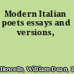 Modern Italian poets essays and versions,