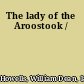 The lady of the Aroostook /
