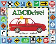 ABCDrive! : a car trip alphabet /