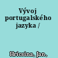 Vývoj portugalského jazyka /