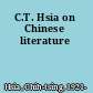 C.T. Hsia on Chinese literature