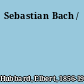 Sebastian Bach /