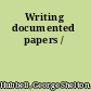 Writing documented papers /