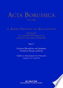 Abteilung II, Der preussische Kulturstaat in der politischen und sozialen Wirklichkeit. Preussische Könige auf Reisen : Quellen zur Repräsentation der Monarchie zwischen 1797 und 1871 /