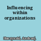 Influencing within organizations