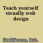 Teach yourself visually web design