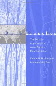 Bare branches : the security implications of Asia's surplus male population /