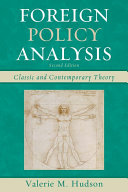 Foreign policy analysis : classic and contemporary theory /