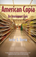 American copia an immigrant epic /